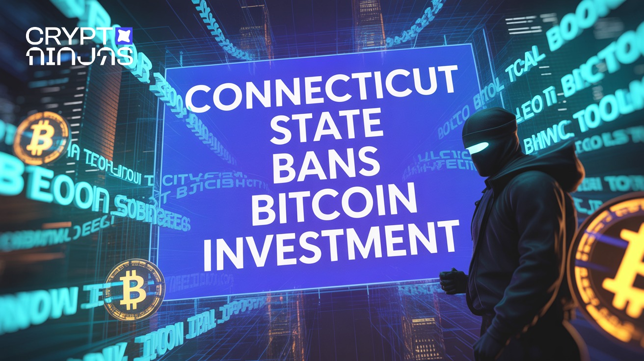 connecticut-bans-bitcoin-investments-by-the-state-while-others-race-to-build-crypto-reserves
