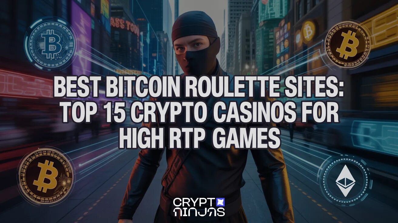 Best Bitcoin Roulette Sites: Top 15 Crypto Casinos for High RTP Games in 2026