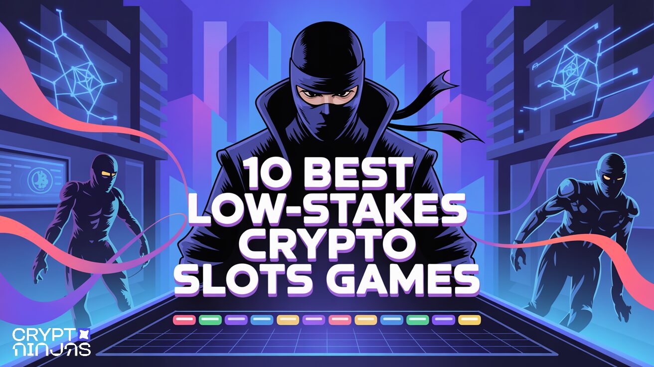 10 Best Low-Stakes Crypto Slots Games