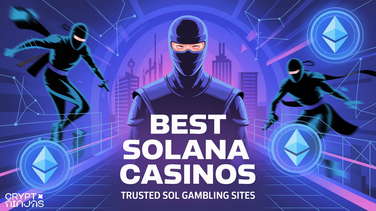 Best Solana Casinos: Trusted SOL Gambling Sites Ranked in 2026