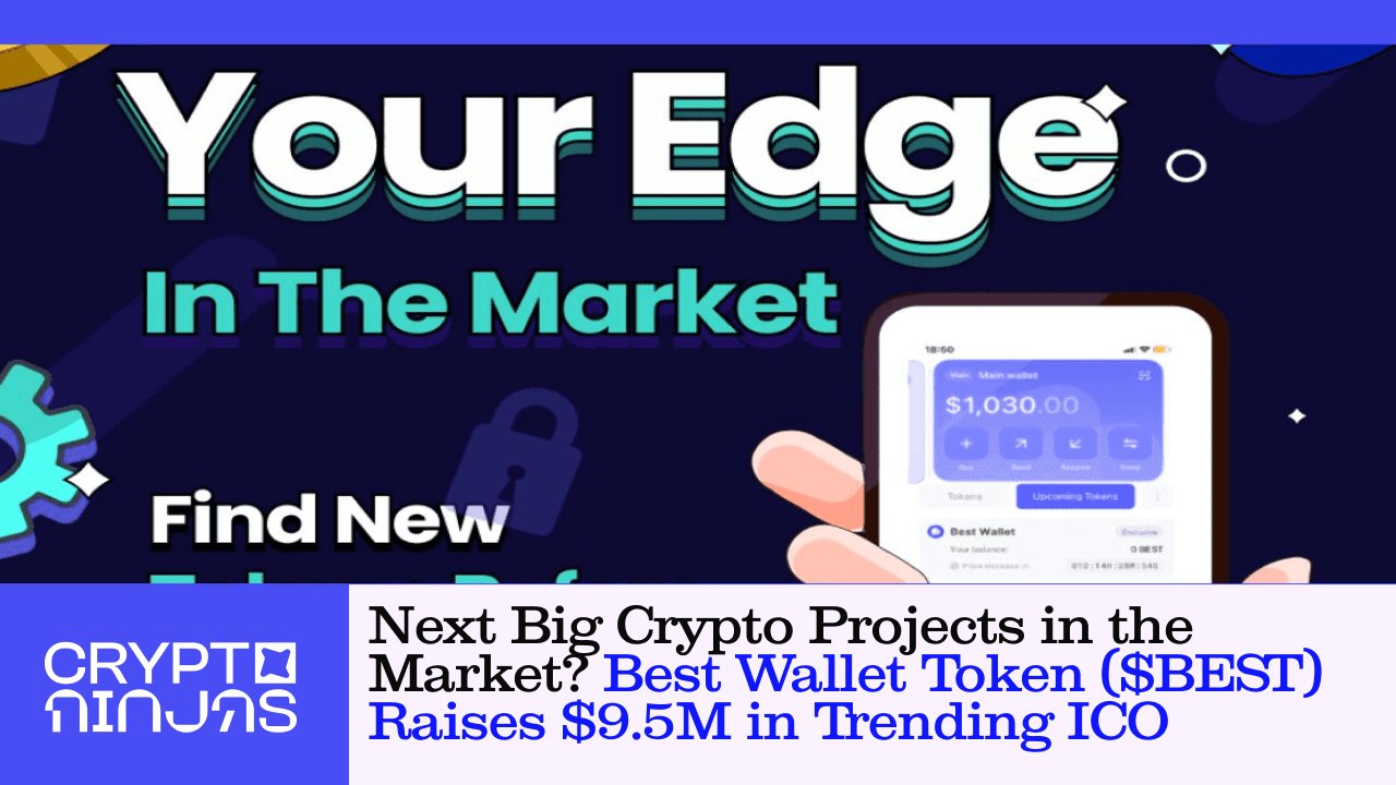 best-wallet-token-raises-9-5m-in-trending-ico