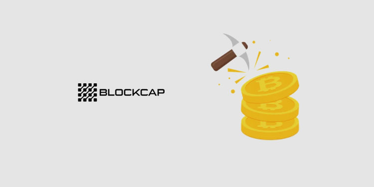 Blockcap mines 544 bitcoin (BTC) in Q1 2021