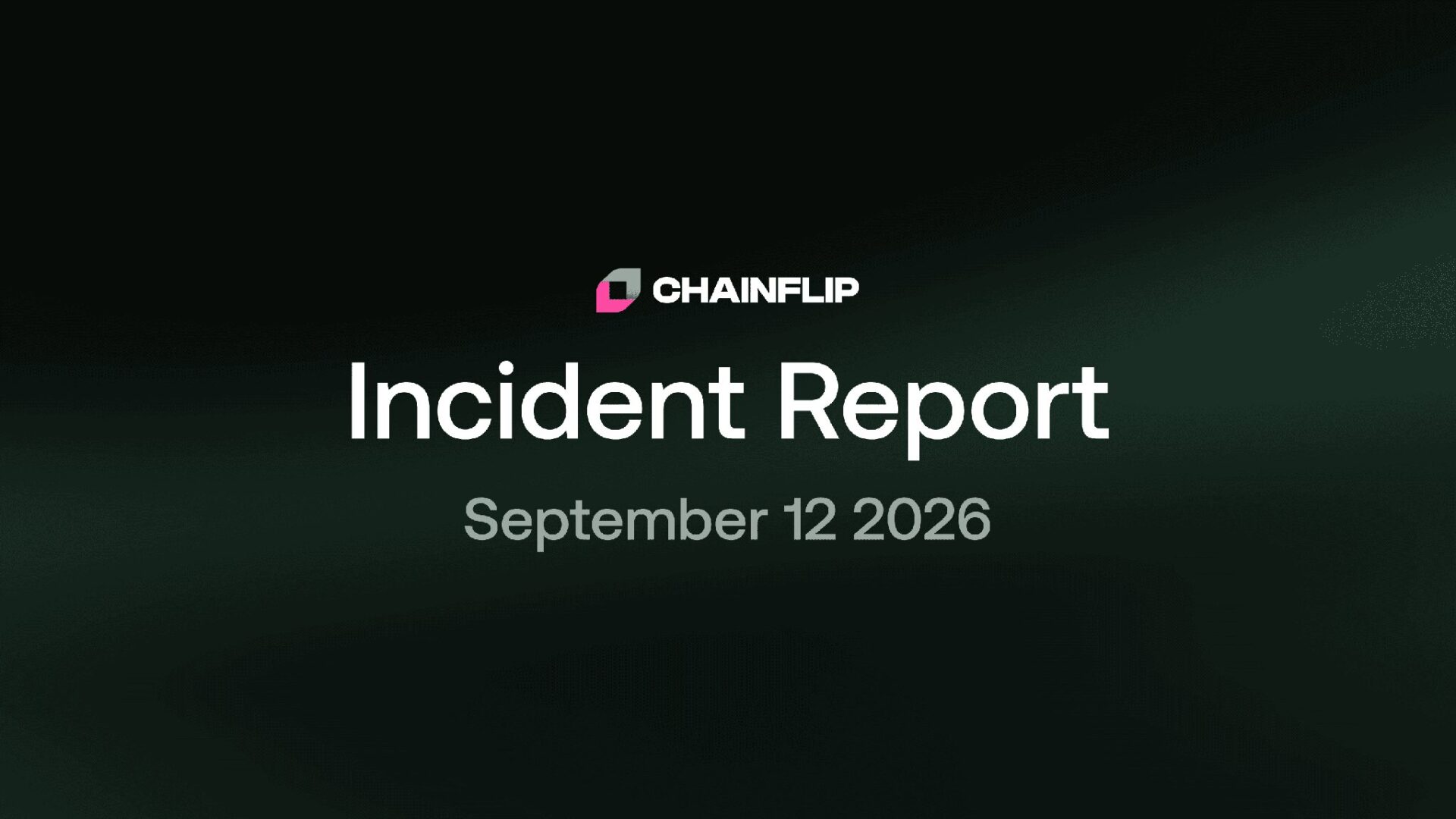 chainflip-incident-report