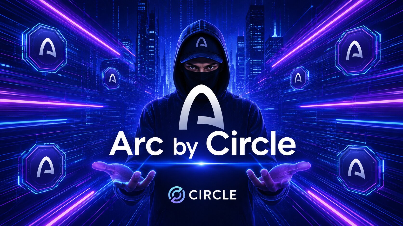 Circle’s Arc Launches with 11 Finance Giants and 100+ Builders