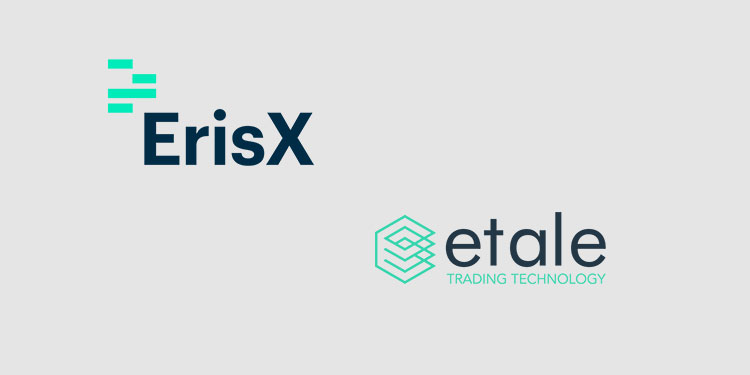 Institutional crypto trading platform Etale connects to ErisX