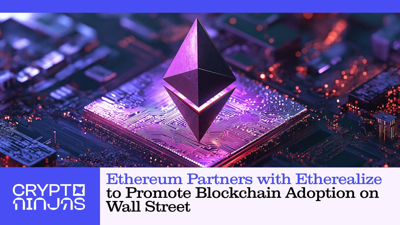 ethereum-partners-with-etherealize