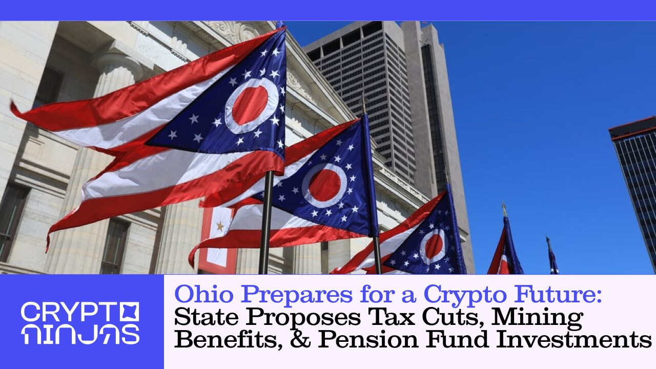 ohio-prepares-for-a-crypto-future-state-proposes-tax-cuts-mining-benefits-and-pension-fund-investments