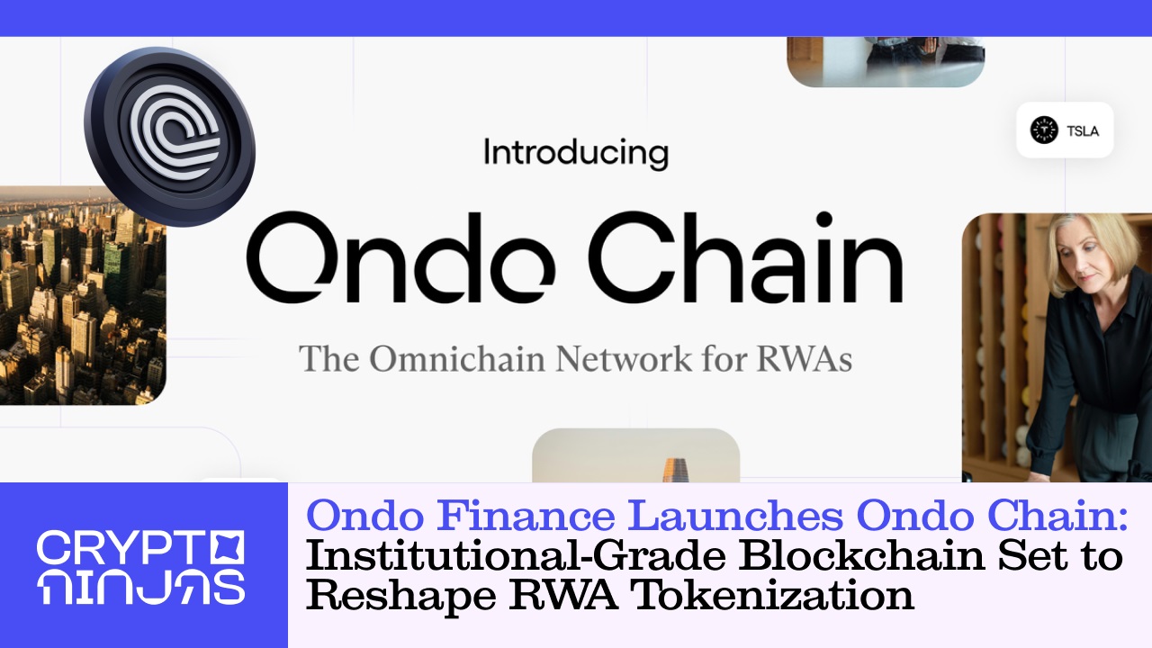 ondo-finance-launches-ondo-chain-institutional-grade-blockchain