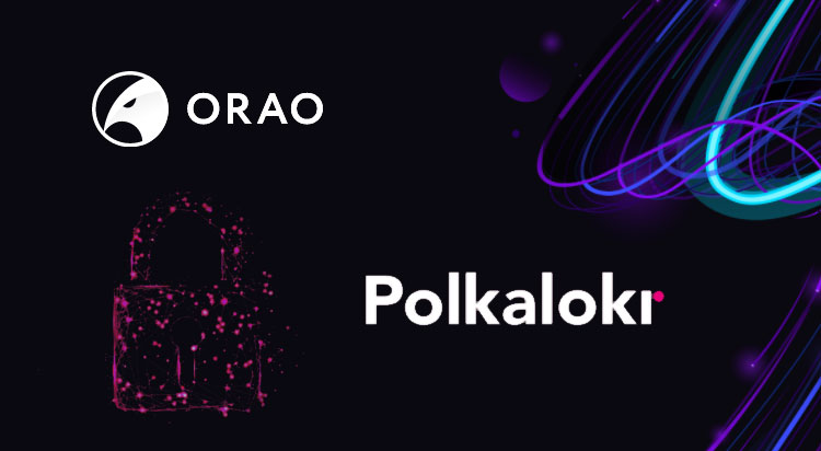 ORAO to provide Polkalokr with oracle solution on its cross-chain escrow platform