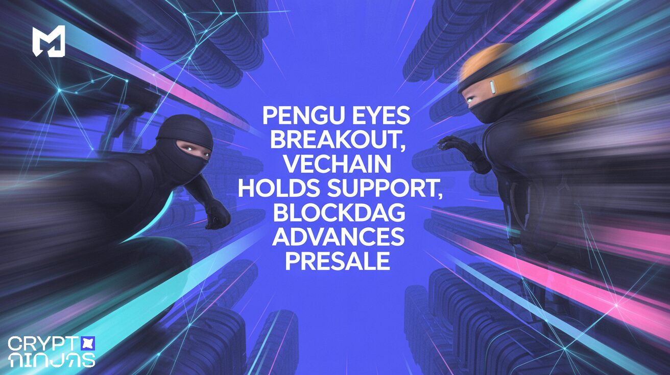 PENGU Eyes Breakout, VeChain Holds Support, BlockDAG Advances Presale