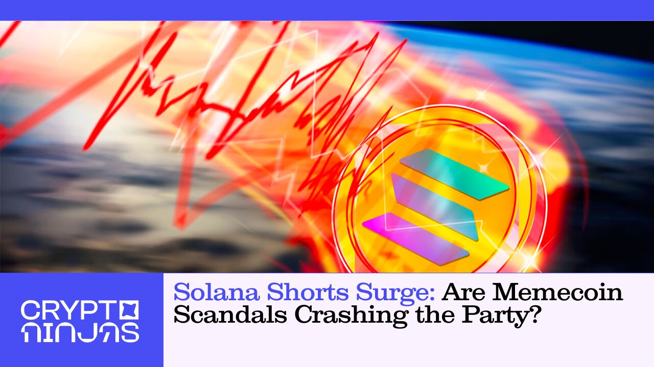 solana-shorts-surge-are-memecoin-scandals-crashing-the-party