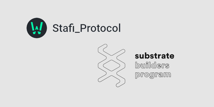 Staking liquidity protocol Stafi joins the Substrate Builder Program