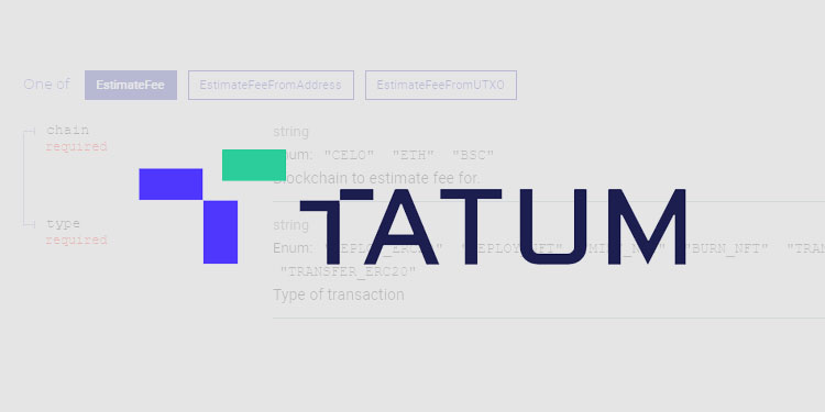 API blockchain platform Tatum now supports transaction fee estimation