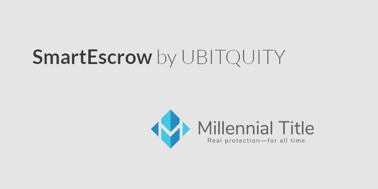 Millennial Title to use Ubitquity's crypto settlement solution for real estate