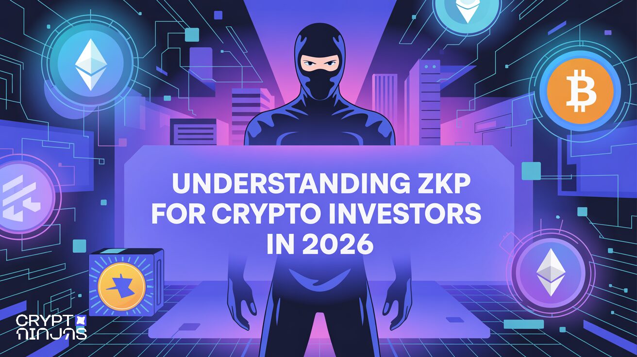 Understanding Zero Knowledge Proof (ZKP) for Crypto Investors in 2026