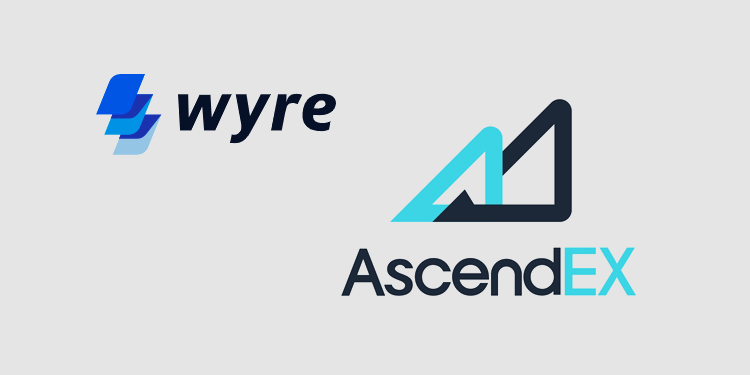 Cyptocurrency exchange AscendEX integrates Wyre’s fiat-to-crypto API