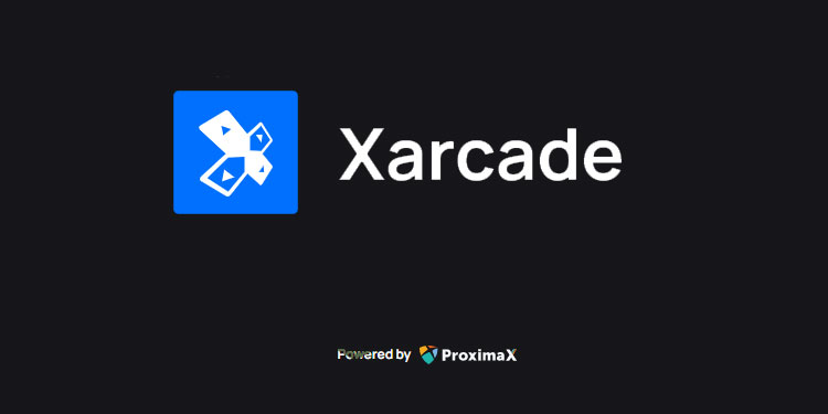 ProximaX’s game tokenization platform Xarcade launches testnet browser app